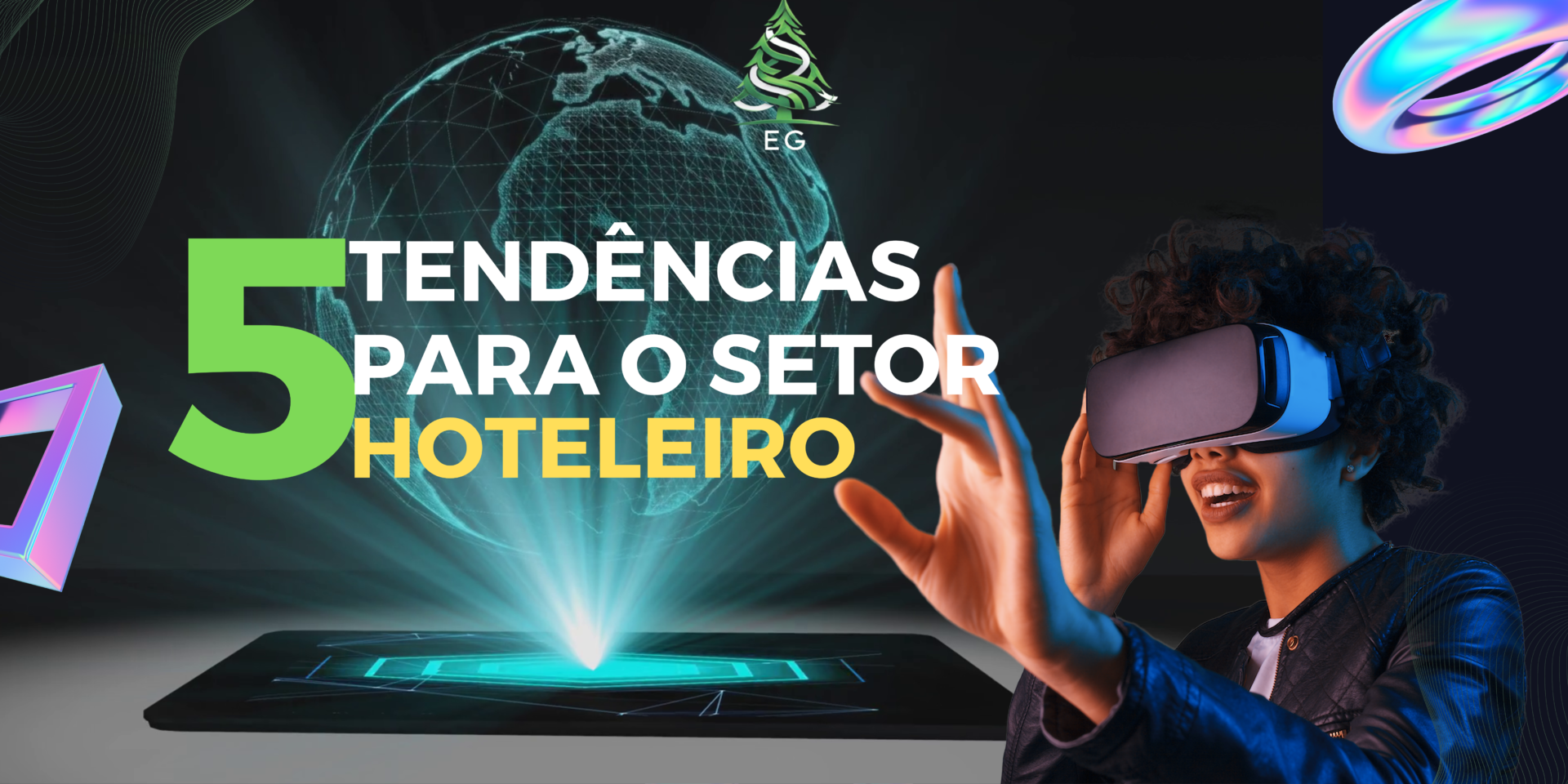 5 Tendências Para o Setor Hoteleiro